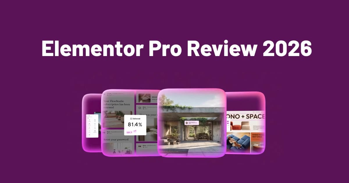 Elementor Pro Review 2026: Hands-On Testing, Features & Honest Verdict